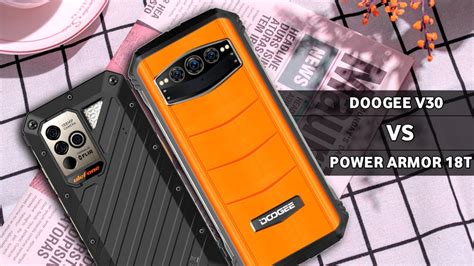 Ulefone Power Armor 18T Vs Doogee V30 YouTube