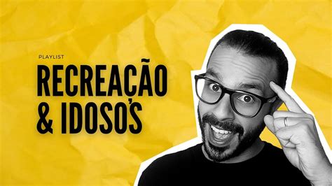 Jogos E Brincadeiras Para Terceira Idade Circuito Das Cores