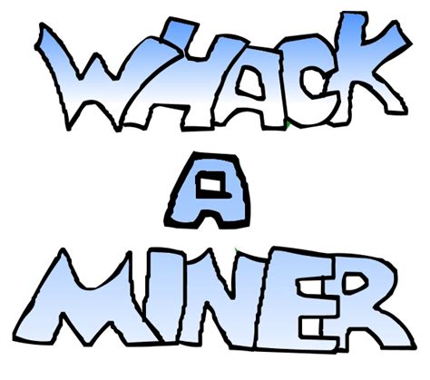 Whack A Miner Play Online On Flash Museum