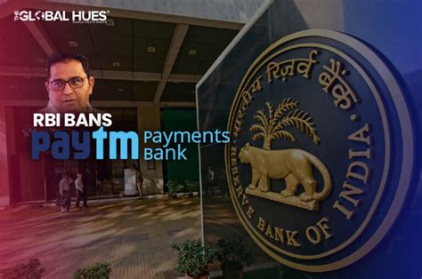 Why Rbi Has Banned Paytm Payments Bank From Onboarding Customers