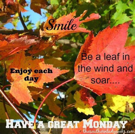 Monday Monday Have A Great Monday Good Morning Wishes Autumn