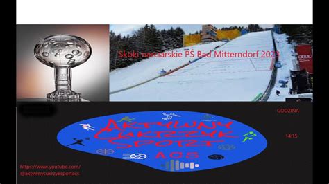 Skoki Narciarskie Bad Mitterndorf 2023 YouTube