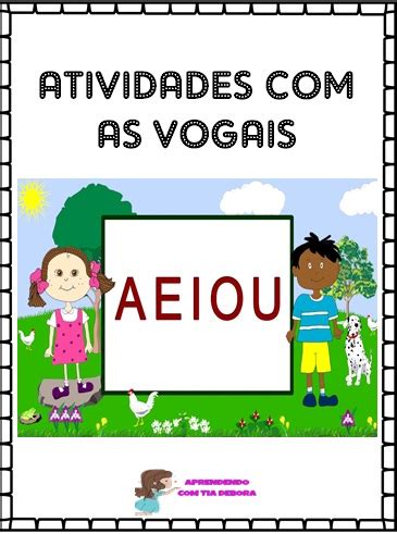 Atividade Vogais Para Imprimir E Baixar Em Pdf A Bd