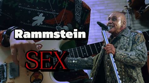 Rammstein SEX Cover YouTube