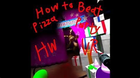 How To Beat Pizza Party Fnaf Help Wanted VR YouTube