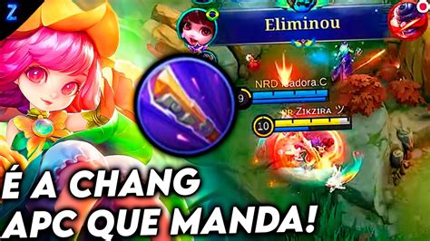 A CHANG E APC ATACA NOVAMENTE CHANG E GAMEPLAY Mobile Legends YouTube