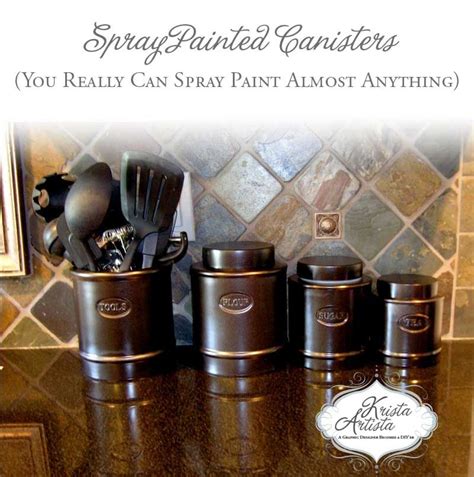 Spray Painted Canisters Painted Canisters Diy Spray Paint Kitchen