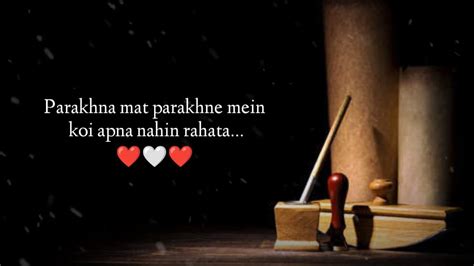 Parakhna Mat Parakhne Me Koi Apna Nahi Rehta 😔 Heart Touching 💔 Shayari