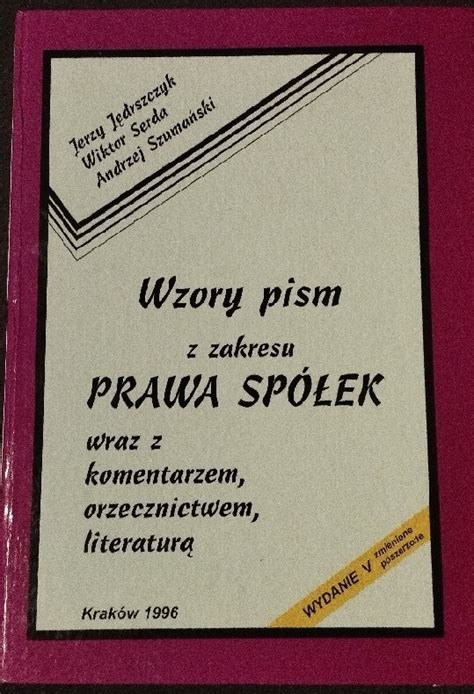 Wzory pism z zakresu prawa spółek Sobótka Kup teraz na Allegro Lokalnie