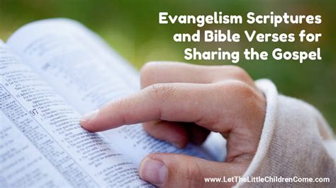 Evangelism Scriptures And Bible Verses For Sharing The Gospel