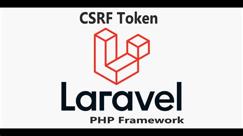 Framework Laravel Les Attaques Csrf Youtube