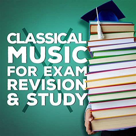 Amazon Co Jp Classical Music For Exam Revision Study Classical