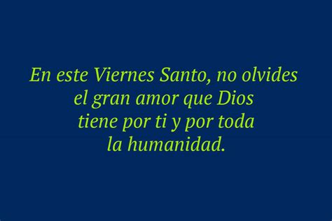 Frases De Viernes Santo Para Instagram Para Reflecionar Con