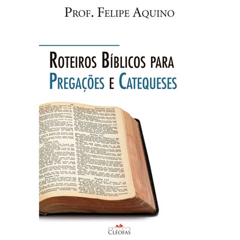 Livro Roteiros B Blicos Para Prega Es E Catequeses