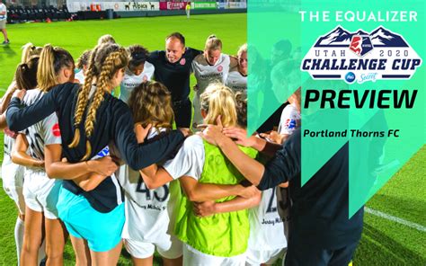 Nwsl Challenge Cup Team Preview Portland Thorns Fc Equalizer Soccer