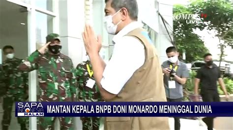 Berita Duka Mantan Kepala Bnpb Doni Monardo Wafat Video Dailymotion