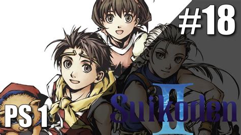 Suikoden 2 PS 1 Gameplay 18 Abis Waktu Cuman Buat Milih Antara