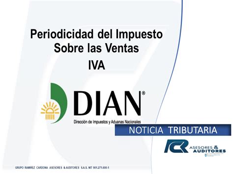 PERIODICIDAD DEL IMPUESTO SOBRE LAS VENTAS IVA RC Asesores Y