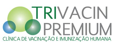 Trivacin Premium Clínica De Vacinação E Imunização Humana