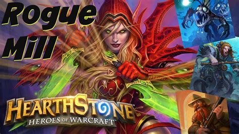 Hearthstone Live Rogue Mill Season 26 27 Wog Youtube