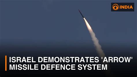 DD India News Hour Israel Demonstrates Arrow Missile Defence System