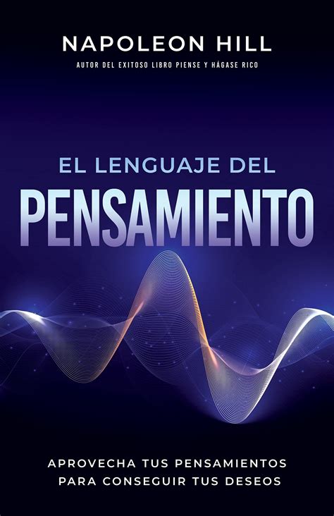 El Lenguaje Del Pensamiento The Language Of Thought Aprovecha Tus