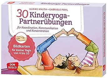 30 Kinderyoga Partnerübungen für Koordination Kommunikation und