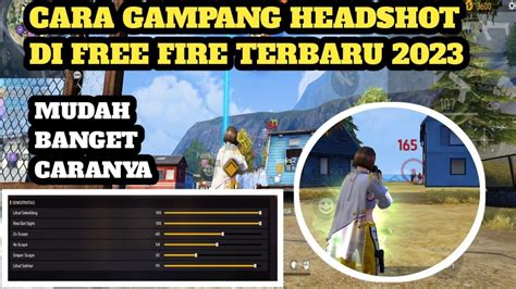 Cara Gampang Headshot Di Free Fire Terbaru Youtube