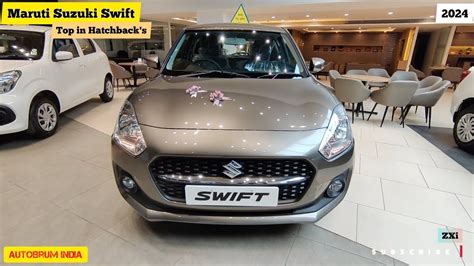 2024 All New Maruti Suzuki Swift ZXi The Iconic Hot Hatch That