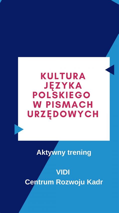 Szkolenie Kultura języka polskiego w pismach urzędowych Szkolenia