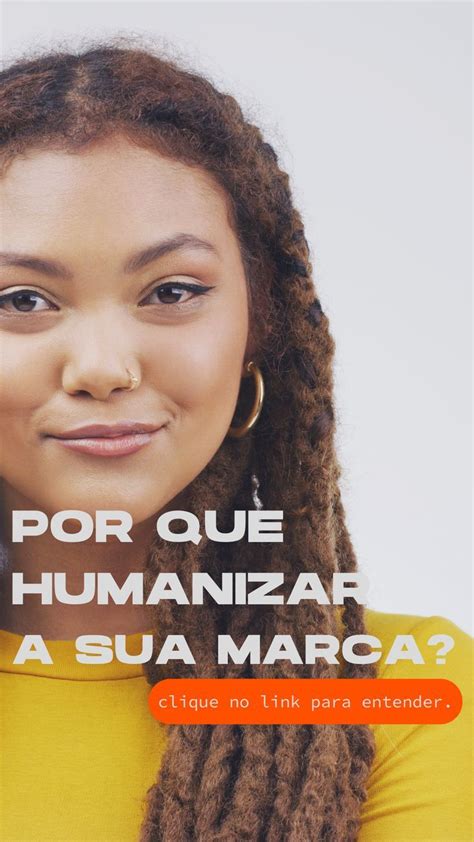 Humanização De Marca Estratégia De Marca Branding Negócios