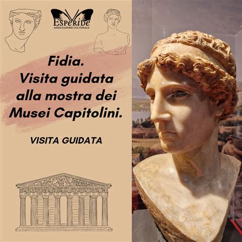 Fidia Visita Guidata Alla Mostra Dei Musei Capitolini Esperide