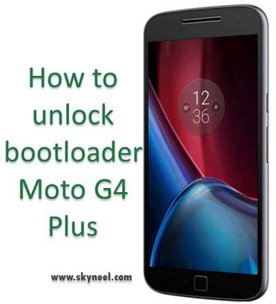 How To Unlock Bootloader Moto G Plus