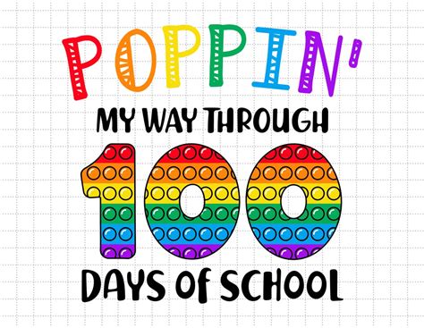 Poppin My Way Through 100 Days Of School Svg 100 Day Yall Svg T