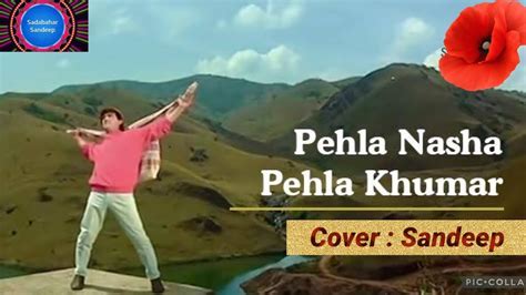 Pehla Nasha Pehla Khumar Song Film Jo Jeeta Wohi Sikandar Udit