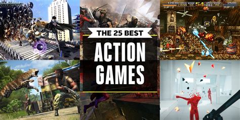 Best Action Games 25 Action Packed Video Games