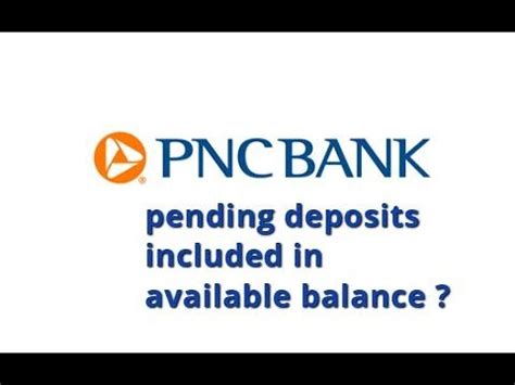 Are Pending Deposits Included In Available Balance PNC YouTube