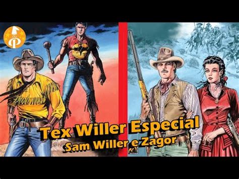 Chapéu do Presto Tex Willer Especial Sam Willer e Zagor YouTube