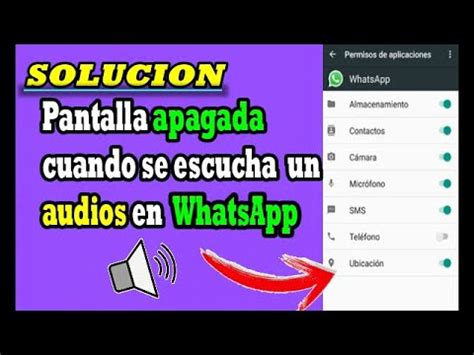 Porque Se Apaga La Pantalla Cuando Escucho Un Audio En Whatsapp Youtube