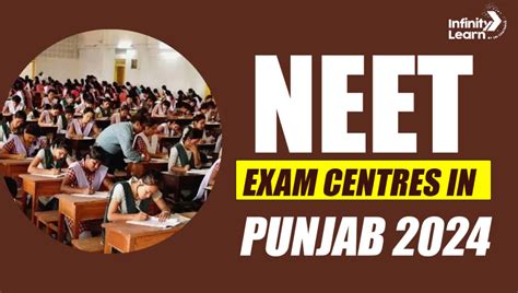 Neet Exam Centres In Punjab 2024 List Location And Details Il