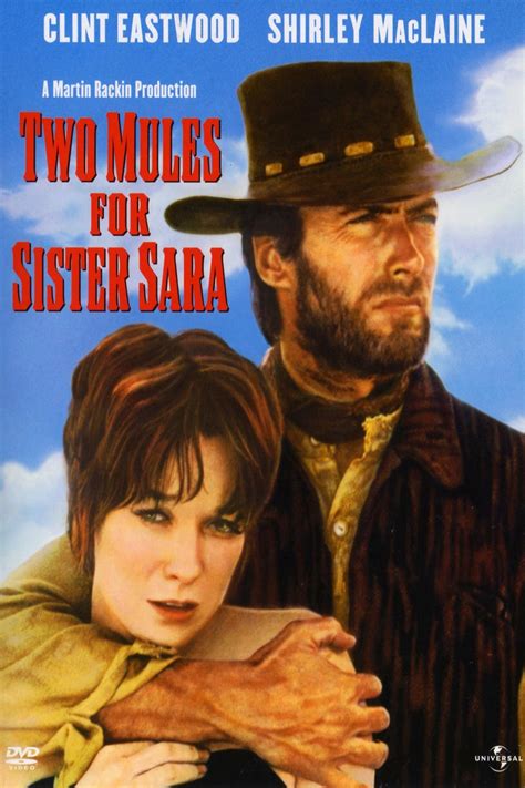 Two Mules for Sister Sara (1970) - Posters — The Movie Database (TMDB)