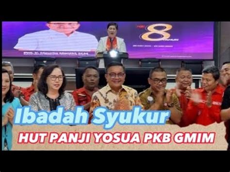 Ibadah Syukur Panji Yosua P Kb Gmim Ke Rayon Kota Bitung Panjiyosua