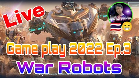 War Robots Live Game Play Ep Warrobots Youtube