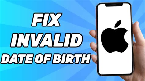 How To Fix Invalid Date Of Birth Apple Id You Cannot Create An Apple Id At This Time 2025