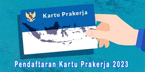 Perhatian Kartu Prakerja Gelombang 51 Dibuka Simak Cara Daftarnya