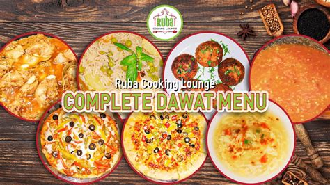 Dawat Menu Ideas By Ruba Cooking Lounge Desi And Non Desi Recipes