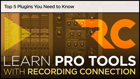 Top Plugins You Need To Know Pro Tools Tutorial Youtube