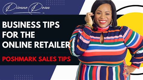 Business Tips For The Online Retailer Poshmark Sales Tips Youtube