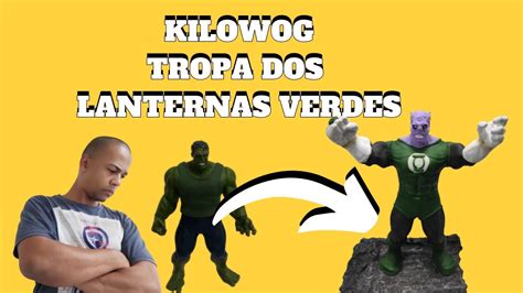 COMO FAZER ACTION FIGURE COLECIONÁVEL KILOWOG TROPA DOS LANTERNAS