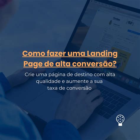 Como Fazer Uma Landing Page De Alta Convers O Eppen Jr